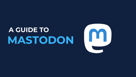 A Guide to Mastodon